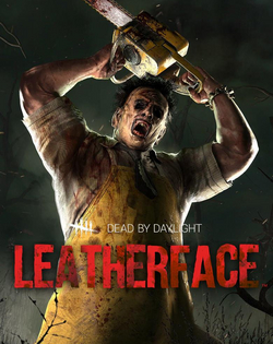 Dead by Daylight: Leatherface
