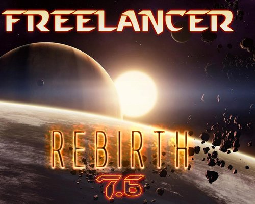 Freelancer "Rebirth 7.6"