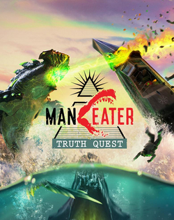 Maneater: Truth Quest Maneater: Зов правды