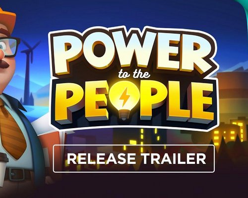 Игра по управлению городским питанием Power to The People стала доступна для ПК в Steam