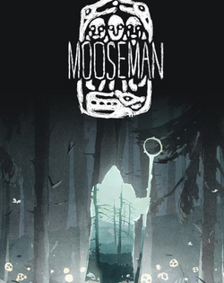 The Mooseman Человеколось