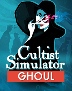 Cultist Simulator: The Ghoul