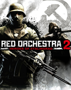Red Orchestra 2: Heroes of Stalingrad Red Orchestra 2: Герои Сталинграда