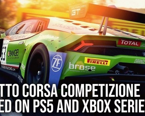 Специалисты из Digital Foundry протестировали версии Assetto Corsa Competizione для PS5 и Xbox Series X