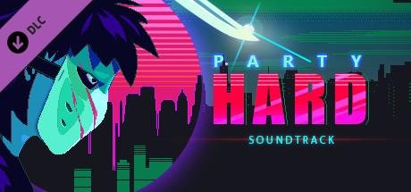 Party Hard "Оригинальный саундтрек (OST)"