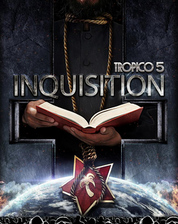 Tropico 5: Inquisition Тропико 5: Инквизиция