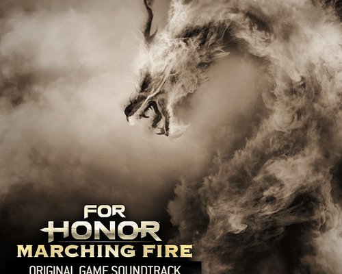 For Honor: Marching Fire "Original Game Soundtrack"