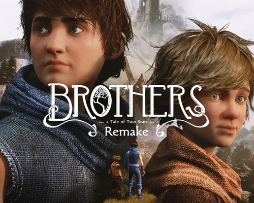 Brothers: A Tale of Two Sons Remake "Обновление v21.03.2024"