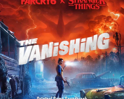 Far Cry 6 x Stranger Things: The Vanishing "Официальный саундтрек (OST)"