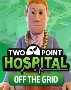 Two Point Hospital: Off The Grid Two Point Hospital: На лоне природы