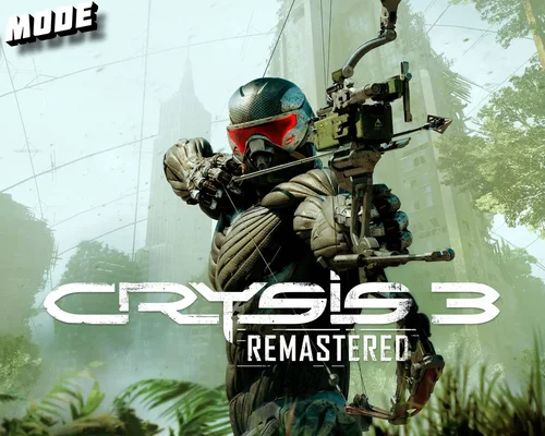 Crysis 3 Remastered "Мод Фоторежима" [v1.0.0]