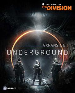 Tom Clancy's The Division: Underground Tom Clancy's The Division: Под землей