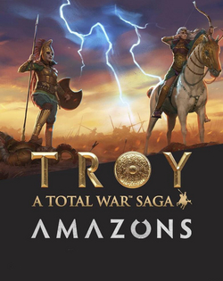 Total War Saga: Troy - Amazons