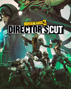 Borderlands 3 - Director's Cut