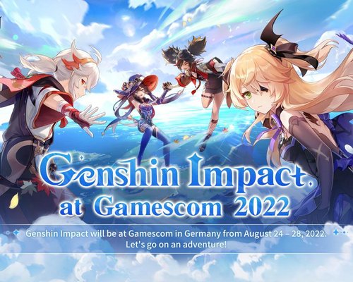 Hoyoverse анонсировали, что Genshin Impact будет на Gamescom 2022