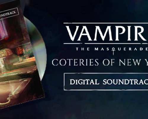 Vampire: The Masquerade - Coteries of New York "Официальный саундтрек (OST)"