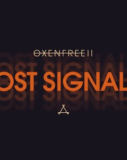 Oxenfree 2: Lost Signals