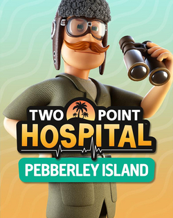 Two Point Hospital: Pebberley Island Two Point Hospital: Остров Пебберли